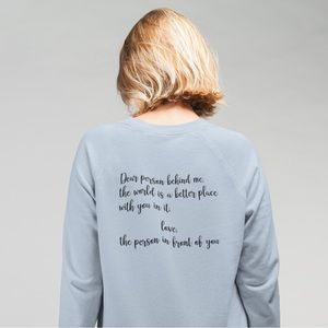 Dear Person Behind Me - Pull Over Sweatshirt